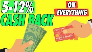 How to get 5% Cash back On Everything