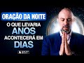 Oração da Noite 11 de Dezembro no Salmo 91 - Para que aconteça em dias o que levaria anos (Dia 33)