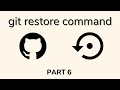 Git commands - git restore command explained