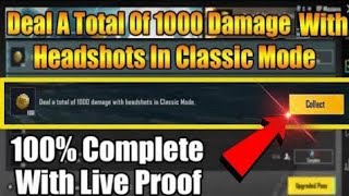 Deal A Total Of 1000 Damage With Headshot In Classic Mode