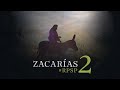 Zacarías 2 - Reavivados Por Su Palabra | #RPSP