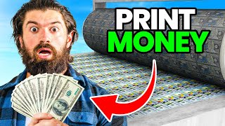 How to Print ENDLESS Money and Get Rich Forever