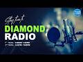 1st Transmission || 5th June 2026 , Diamond radio live