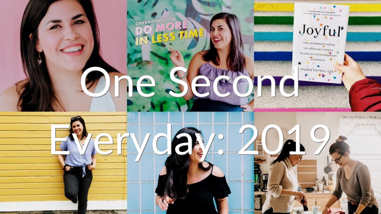 One Second Everyday 2019 Youtube