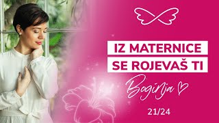 21/24 Iz maternice se rojevaš ti, Boginja [ZATE, BOGINJA]