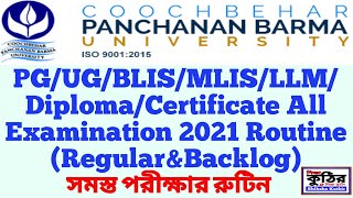 CBPBU PG/UG/BLIS/MLIS/LLM/Diploma/Certificate All Examination 2021 Routine (Regular\u0026Backlog)