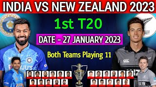 India vs New Zealand 1st t20 Playing 11 | Ind vs Nz 1st t20 Playing 11 2023 | Ind vs Nz t20