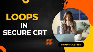 How to run commands in Loops | VBScript | SecureCRT