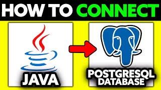 How To Connect Java to PostgreSQL Database (2025) - Step by Step