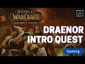 WarCraft Warlords of Draenor: How to go back to your Garrison Introduction Quest