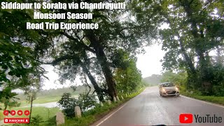 Siddapur to Soraba via Chandragutti Monsoon Season Road Trip Experience | Part 2 | @unseentravel7166