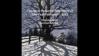 Most Powerful New Moon of The Year Feb. 1, 2022