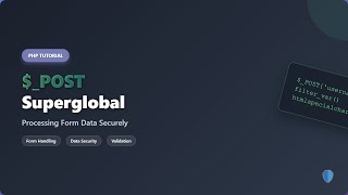 PHP $_POST: Securely Processing Form Data for Beginners