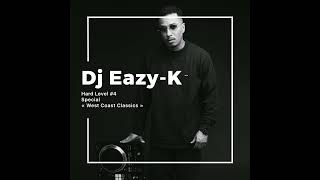 Hard Level #4 (West Coast Classics) - Dj Eazy K