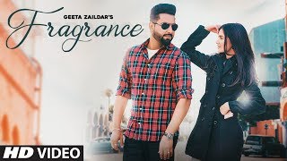 Geeta Zaildar: Fragrance (Full Song) Jassi X | Vicky Dhaliwal | Latest Punjabi Songs 2019