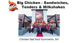 Chicken fast food Summerlin, NV - Big Chicken - Sandwiches, Tenders \u0026 Milkshakes