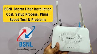 BSNL Bharat Fiber Installation Cost, Setup, Plans, Speed Test \u0026 Problems (Hindi)