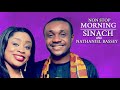 Non Stop Morning Devotion Worship Songs -Nathaniel Bassey and Sinach