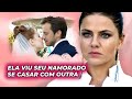 ELA VIU SEU NAMORADO SE CASAR COM OUTRA | CASAMENTO POR DINHEIRO | Séries completas- romance e drama