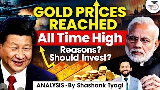 Gold Prices Soar to All-Time High | What's Driving the Surge | UPSC Mains | StudyIQ IAS