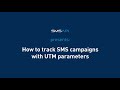 How to track SMS campaigns with UTM parameters? | SMSAPI
