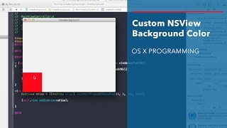 Cocoa Tutorial: Custom NSView Background Color
