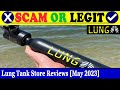 Lung Tank Store Reviews (May 2023) - Is This A Legit Website? Find Out! | Scam Inspecter