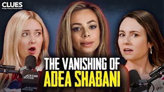 The Disappearance of Adea Shabani: A Hollywood Mystery