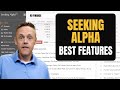 Seeking Alpha Best Features | Seeking Alpha Review from a Real Subscriber