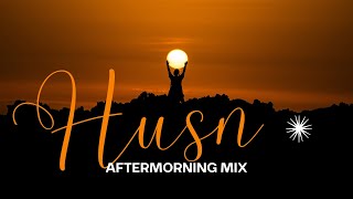 HUSN | Aftermorning Remix | Anuv Jain
