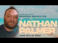 Memorial Service for Nathan Palmer