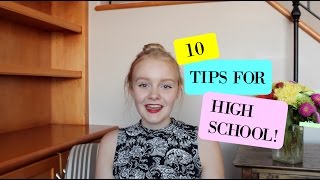 10 Tips for Entering High School