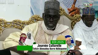 les Ziar du Journée Tafsir Ahmadou  Barro Ndiéguene Org  Par Imam Ass Barro Ndiéguene Edition 2025