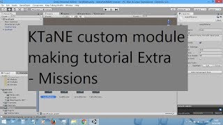 KTaNE custom module making tutorial Extra - Missions