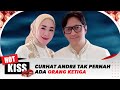 Curhat Andre Taulany yang Tak Pernah Ada Orang Ketiga Selama Pernikahannya | Hot Kiss