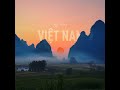 vietnam my home