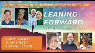 2 Leaning Forward - August 2022 - Tracy King