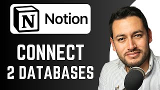 How To Connect Two Databases in Notion | relation property | Notion Tutorial
