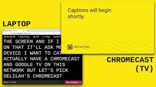 Using Chromecast + Web Captioner for live event captioning