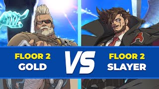 GGST Floor 2 ▶ Slayer vs Goldlewis . Low Level Gameplay