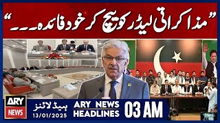 Khawaja Asif Criticizes PTI Leaders - ARY News 3 AM Headlines | 13th JAN 2025