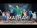 Malhari Kids Dance Practice Video | Easy To Learn | Hansh Mali Dance #kidsdancevideo