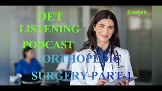 OET LISTENING PODCAST||FOR NURSE AND DOCTORS