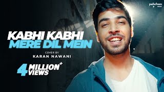 Kabhi Kabhi Mere Dil Mein - Unplugged | Karan Nawani | Kabhi Kabhie | Old Hindi Songs