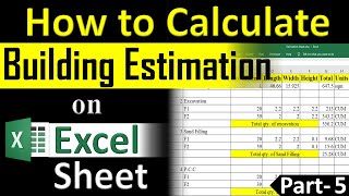 How to Calculate Building Estimation on Excel with construction process ( Part 5) || By Civil Guruji