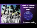 The Beach Boys - I Get Around - 2022 stereo remix