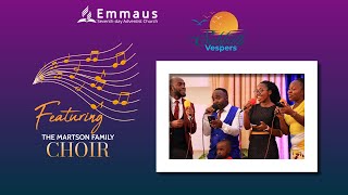 🔴[LIVE]: EMMAUS ADVENTIST CHURCH//  SABBATH VESPERS SING-ALONG #001// THE MARTSON FAMILY