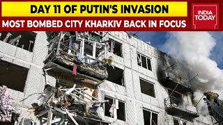 Hellscape In Ukraine | Most Bombed City Kharkiv Back In Focus | Russia-Ukraine Stand-off