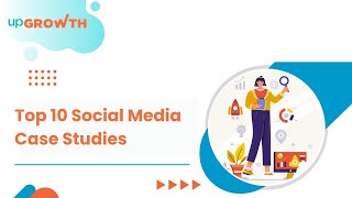 Top 10 Social Media Case Studies Every Marketing VP Should Know