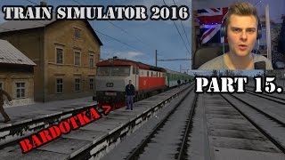 Andy - Train Simulator 2016 Part 15. [ Bardotka 749/T478 ]